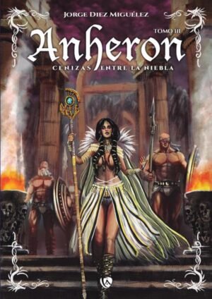 Anheron. Cenizas entre la niebla
