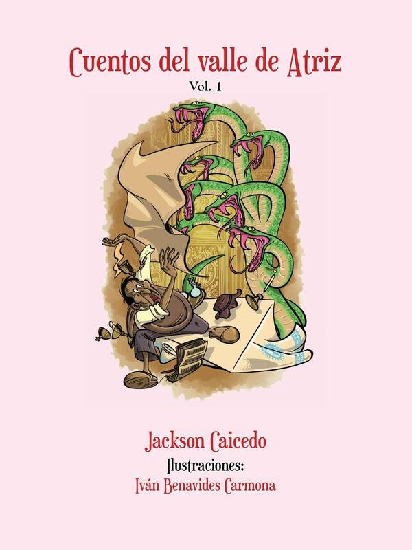 Cuentos del valle de Atriz (Vol. 1)