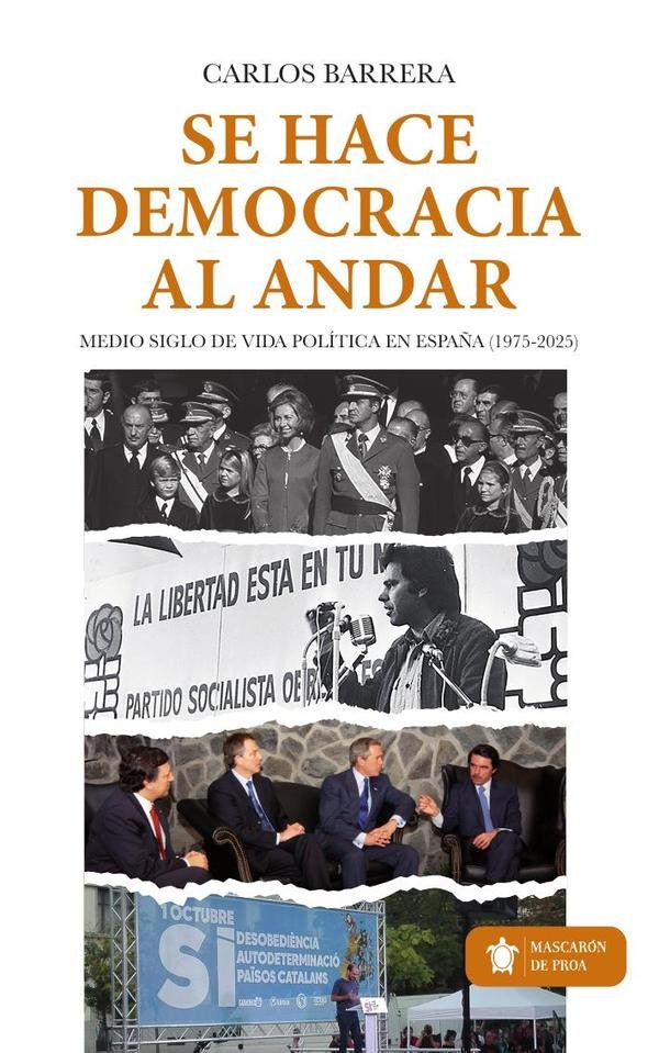 Se hace democracia al andar