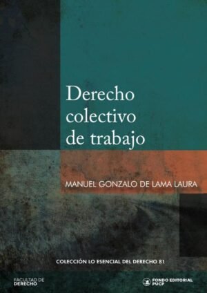 Derecho colectivo de trabajo