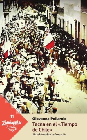 Tacna en el «tiempo de chile»