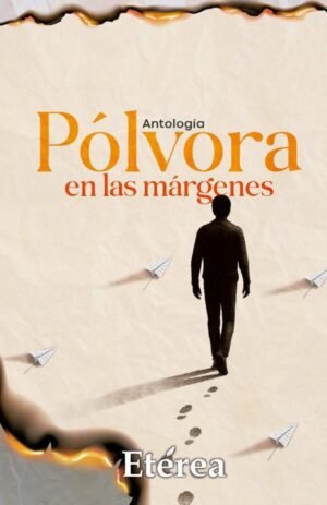 Pólvora en las márgenes