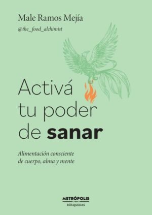 Activá tu poder de sanar