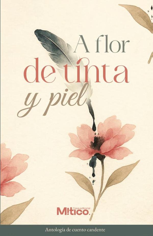 A flor de tinta y piel