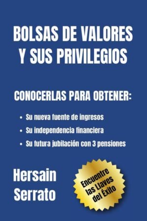 Bolsas de valores y sus privilegios