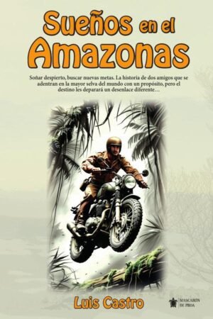 Sueños en el Amazonas