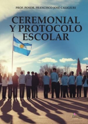 Ceremonial y protocolo escolar