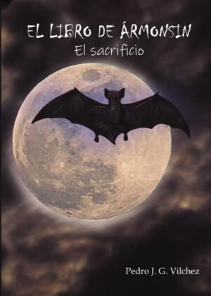 El Libro de Armosin. El sacrificio