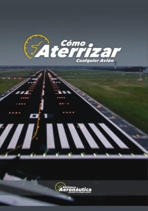 Cómo aterrizar cualquier avión