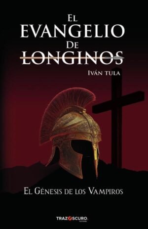 El Evangelio de Longinos