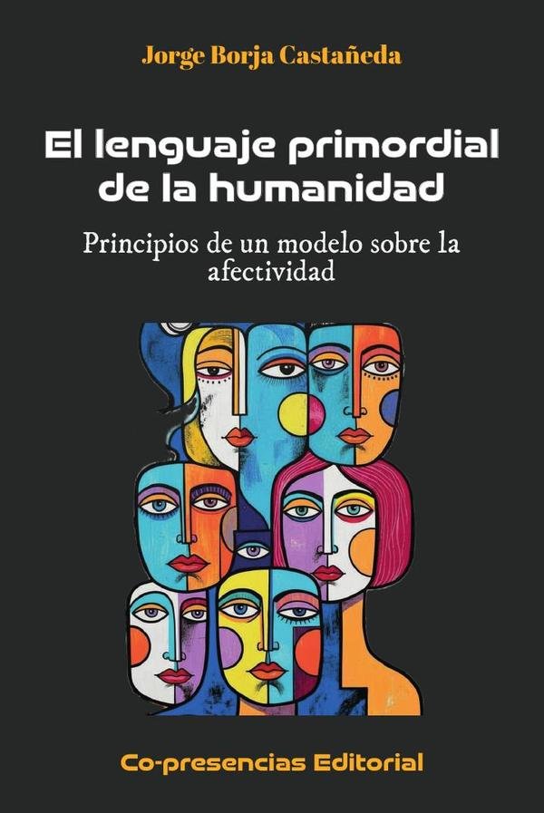 El lenguaje primordial de la humanidad