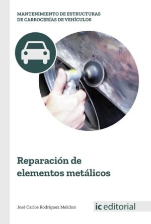 Reparación de elementos metálicos