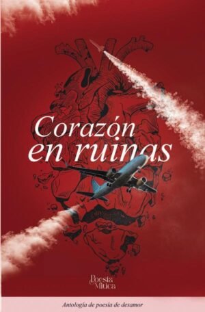 Corazón en ruinas
