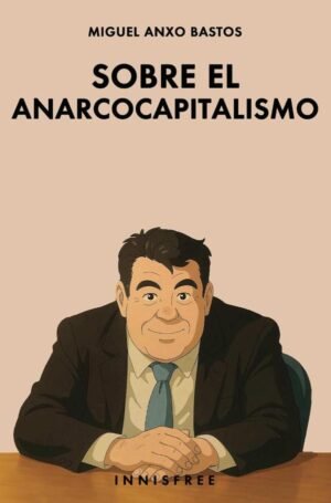 Sobre el anarcocapitalismo (edición ghibili)