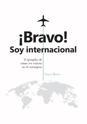¡Bravo!:soy internacional