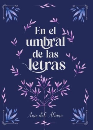 En el umbral de las letras