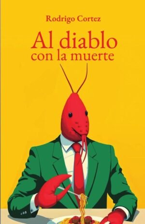 Al diablo con la muerte