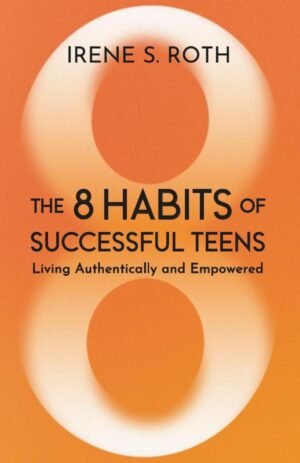 The 8 Habits of Successful Teens