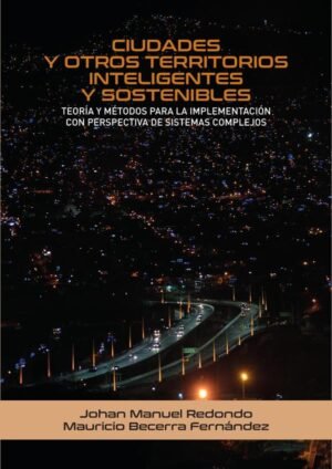 Ciudades y otros territorios inteligentes y sostenibles
