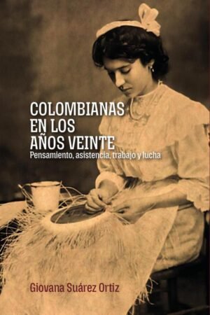 Colombianas en los años veinte