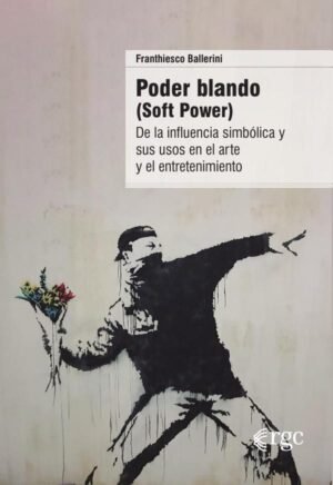 Poder blando (Soft Power)