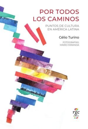 Por todos los caminos