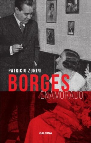 Borges enamorado