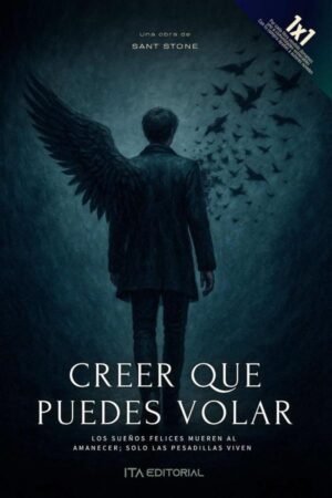 Creer que puedes volar
