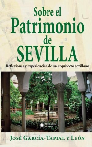 Sobre el patrimonio de sevilla