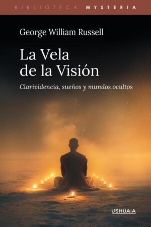 La Vela de la Visión