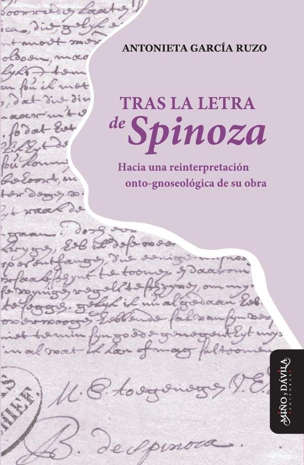Tras la letra de Spinoza