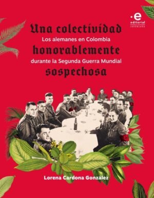 Una colectividad honorablemente sospechosa