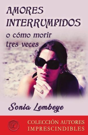 Amores interrumpidos