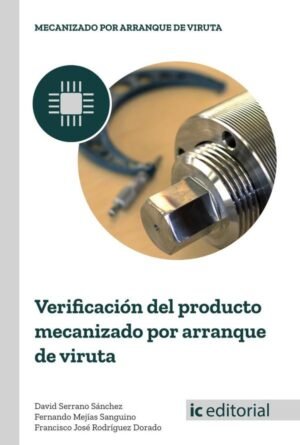 Verificación del producto mecanizado por arranque de viruta