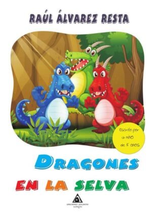 Dragones en la selva