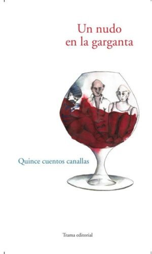 Un nudo en la garganta
