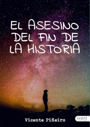El asesino del fin de la historia