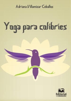 Yoga para colibríes