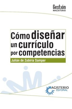 Cómo diseñar un currículo por competencias