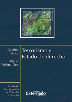 Terrorismo y Estado de Derecho N. 38