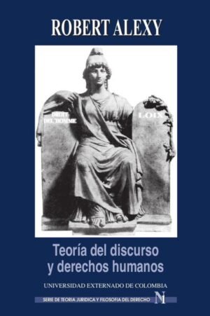 Teoría del discurso y derechos humanos