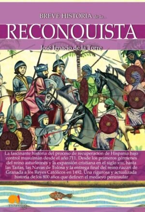 Breve historia de la Reconquista