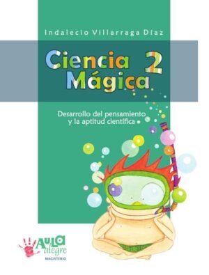 Ciencia Mágica 2
