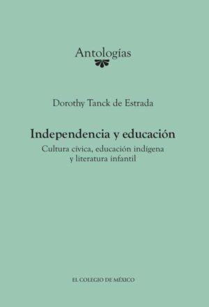 Independencia y educación