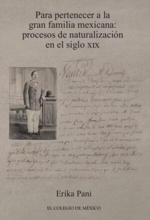 Para pertenecer a la gran familia mexicana: