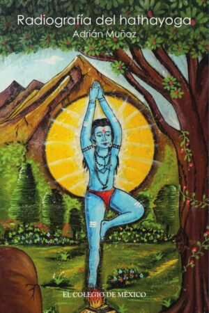 Radiografía del hathayoga