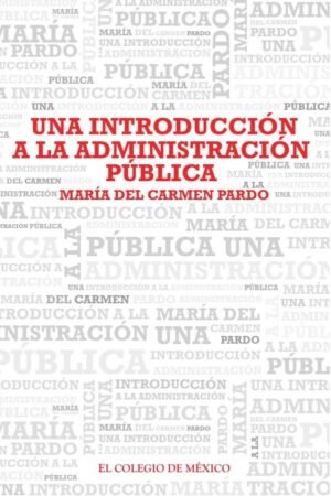 Una introducción a la administración pública