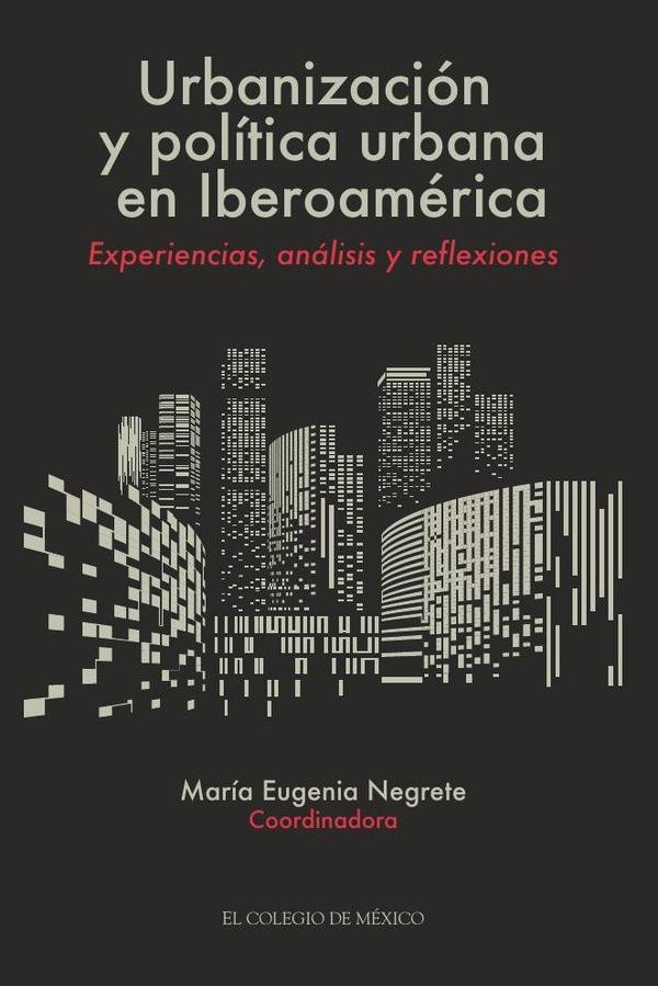 Urbanización y política urbana en Iberoamérica
