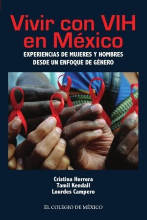 Vivir con VIH en México