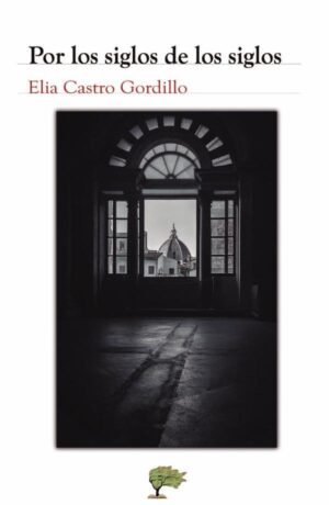 Por los siglos de los siglos